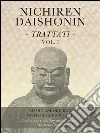 Nichiren Daishonin - Trattati - Vol. 1. E-book. Formato PDF ebook di Massimo Claus
