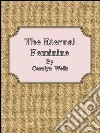 The eternal feminine. E-book. Formato EPUB ebook