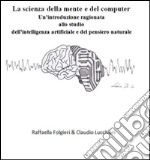 La scienza della mente e del computer. E-book. Formato EPUB ebook