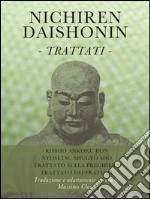 Nichiren Daishonin - Trattati. E-book. Formato EPUB ebook