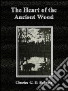 The heart of the ancient wood. E-book. Formato Mobipocket ebook