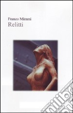 Relitti - A Tale of Time. E-book. Formato EPUB ebook