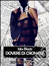 Dovere di cronaca (Sesso e Potere 2). E-book. Formato EPUB ebook di Miss Black