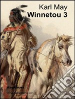 Winnetou III. E-book. Formato EPUB ebook