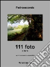 111 foto (album). E-book. Formato EPUB ebook