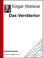 Das verrätertor. E-book. Formato EPUB ebook