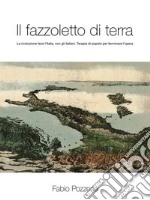 Il Fazzoletto di Terra. E-book. Formato Mobipocket ebook