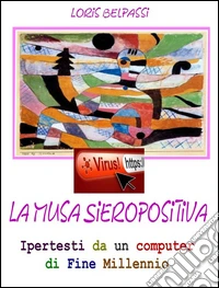 La musa sieropositiva. E-book. Formato Mobipocket ebook