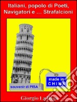 Italiani popolo di Poeti, Navigatori e ... Strafalcioni. E-book. Formato EPUB ebook