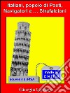 Italiani popolo di Poeti, Navigatori e ... Strafalcioni. E-book. Formato EPUB ebook