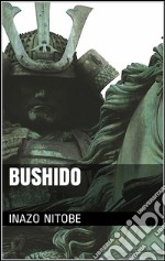 Bushido. E-book. Formato EPUB