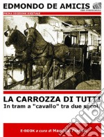 La carrozza di tutti. E-book. Formato Mobipocket