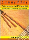 Launeddas Patrimonio dell'Umanità. Strumento dell'Identità Musicale Sarda. E-book. Formato PDF ebook di Paolo Mercurio