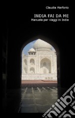 India fai da me. E-book. Formato EPUB ebook