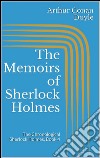 The memoirs of Sherlock Holmes. The chronological Sherlock Holmes. E-book. Formato EPUB ebook