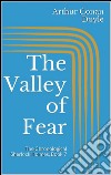 The valley of fear. The chronological Sherlock Holmes. E-book. Formato EPUB ebook