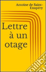 Lettre à un otage. E-book. Formato Mobipocket ebook