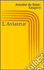 L'Aviateur. E-book. Formato EPUB ebook