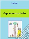 Cinque brevi racconti per bambini. E-book. Formato EPUB ebook