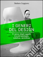 I generi del design. E-book. Formato EPUB ebook