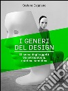 I generi del design. E-book. Formato EPUB ebook