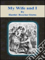 My wife and I. E-book. Formato Mobipocket