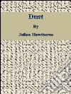 Dust. E-book. Formato EPUB ebook di Julian Hawthorne