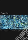 Schegge di purissima follia. E-book. Formato PDF ebook di Bruce Kent