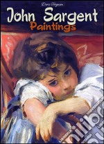 John Sargent paintings. E-book. Formato EPUB