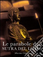 Le parabole del sutra del Loto. E-book. Formato PDF ebook