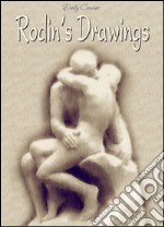 Rodin's drawings. E-book. Formato EPUB