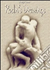 Rodin's drawings. E-book. Formato EPUB ebook