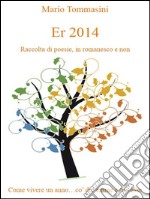 Er 2014. E-book. Formato EPUB ebook