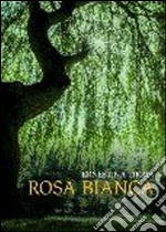 Rosa Bianca. E-book. Formato EPUB ebook