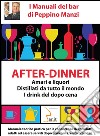 After-DinnerIl Manuale del Barman. E-book. Formato PDF ebook