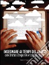 Insegnare ai tempi del cloud. E-book. Formato EPUB ebook