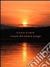 Amore del nostro tempo. E-book. Formato EPUB ebook di Giuliana Giacoletto
