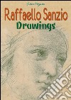 Raffaello Sanzio Drawings. E-book. Formato EPUB ebook di Doris Ferguson