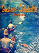 Gustave Caillebotte: paintings. E-book. Formato Mobipocket ebook