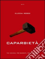 Caparbietà. E-book. Formato EPUB ebook