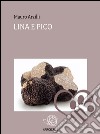 Lina e Pico. E-book. Formato EPUB ebook