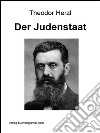 Der Judenstaat. E-book. Formato Mobipocket ebook di Theodor Herzl