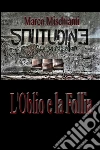 L'Oblio e la Follia. E-book. Formato EPUB ebook di Marco Mischianti