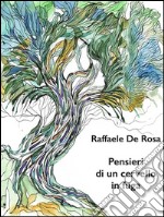 Pensieri di un cervello in fuga. E-book. Formato EPUB ebook