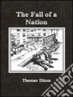 The fall of a nation. E-book. Formato Mobipocket