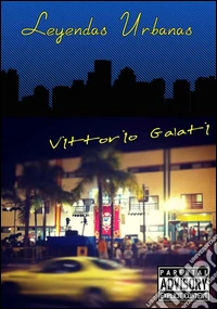 Leyendas urbanas. E-book. Formato Mobipocket ebook