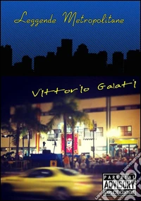 Leggende metropolitane. E-book. Formato Mobipocket ebook