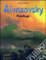 Aivazovsky: paintings. E-book. Formato Mobipocket ebook