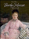 Berthe Morisot: paintings. E-book. Formato Mobipocket ebook di Valene Tolman