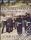 Edouard Manet: 29 masterpieces. E-book. Formato EPUB ebook di Louis Hourticq